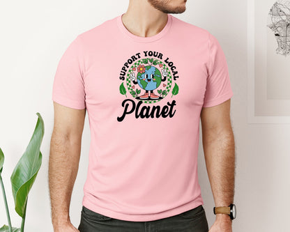 brand:Bella Canvas|color:Pink|Earth Day Support Your Local Planet 2 Graphic T-Shirt