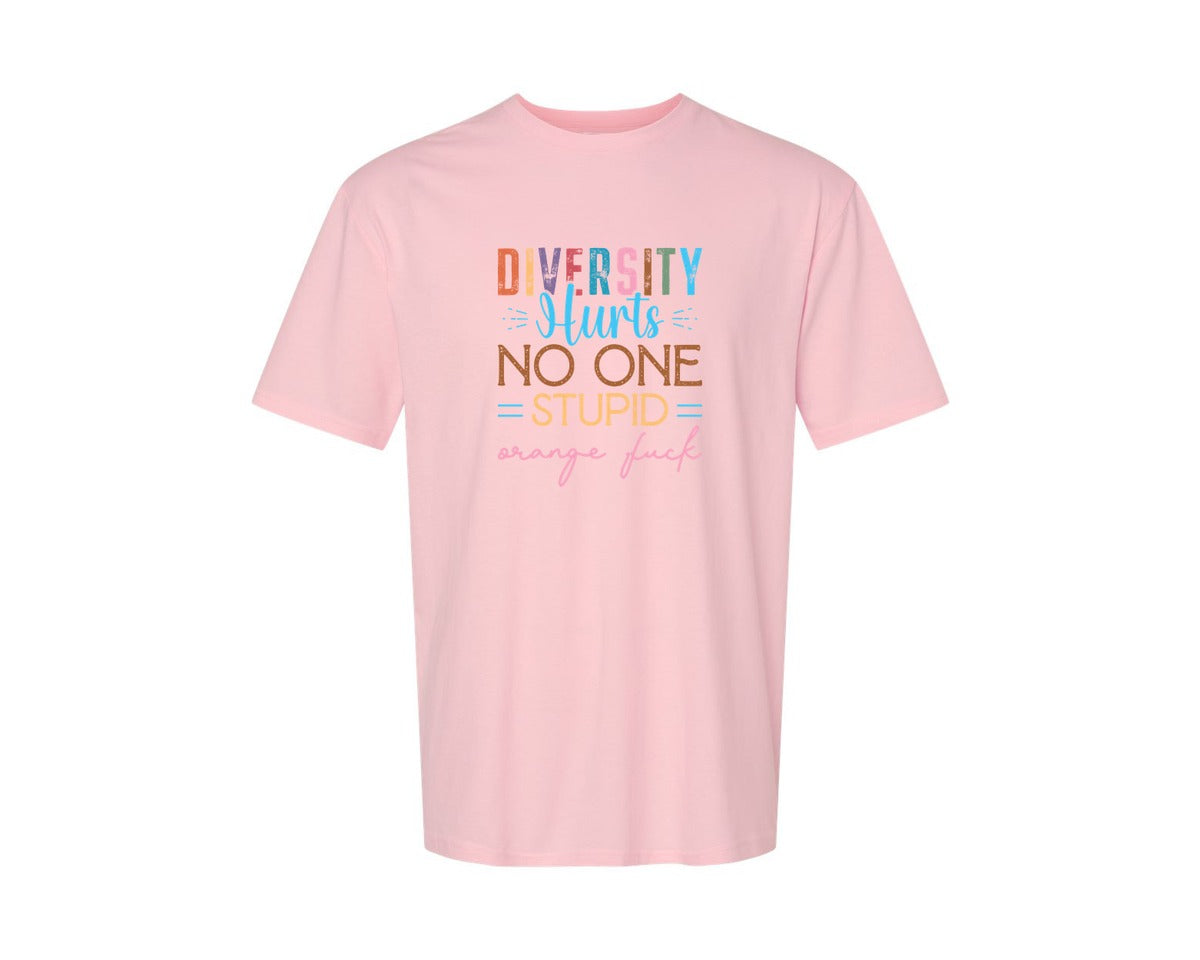 brand:Generic|color:Pink|Diversity Hurts No One Stupid Orange F Graphic T-Shirt