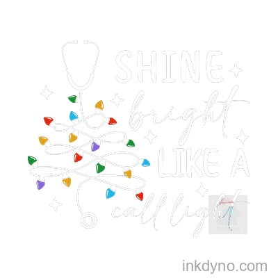 Shine Bright Like A Call Light Christmas Design — DTF Transfer