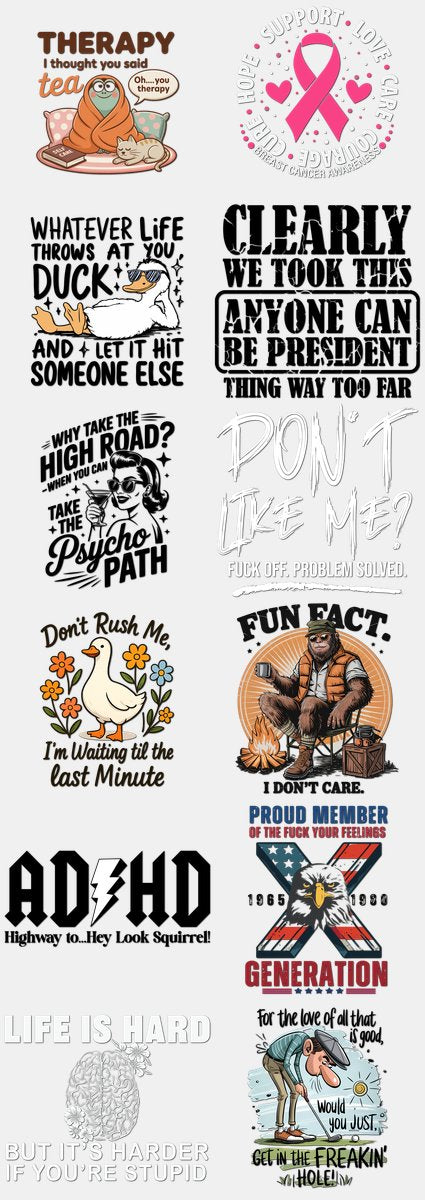 Funny & Sarcastic DTF Transfers Gang Sheet – 08 | 12... — DTF Transfer
