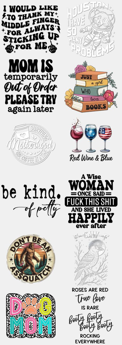Funny & Sarcastic DTF Transfers Gang Sheet – 10 | 12... — DTF Transfer
