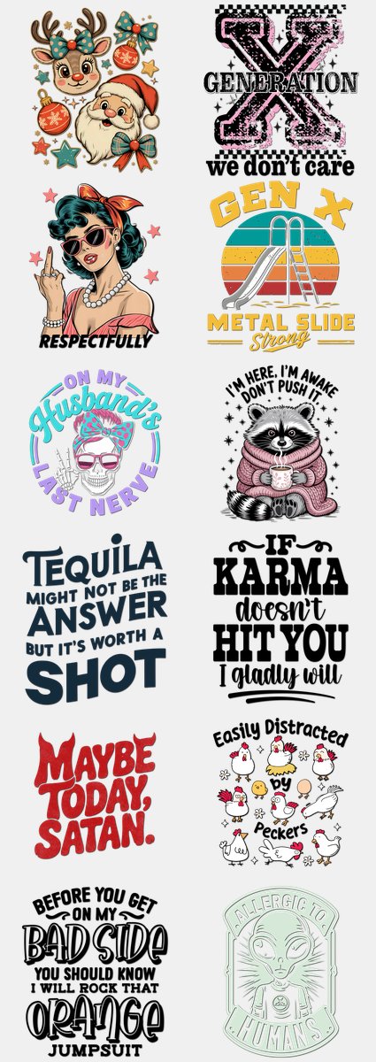 Funny & Sarcastic DTF Transfers Gang Sheet – 14 | 12... — DTF Transfer