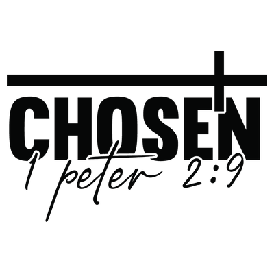 Chosen 1 Peter 2:9 Christian - DTF Transfer