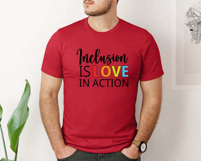 brand:Bella Canvas|color:Red|Inclusion Is Love In Action T Shirt Graphic T-Shirt