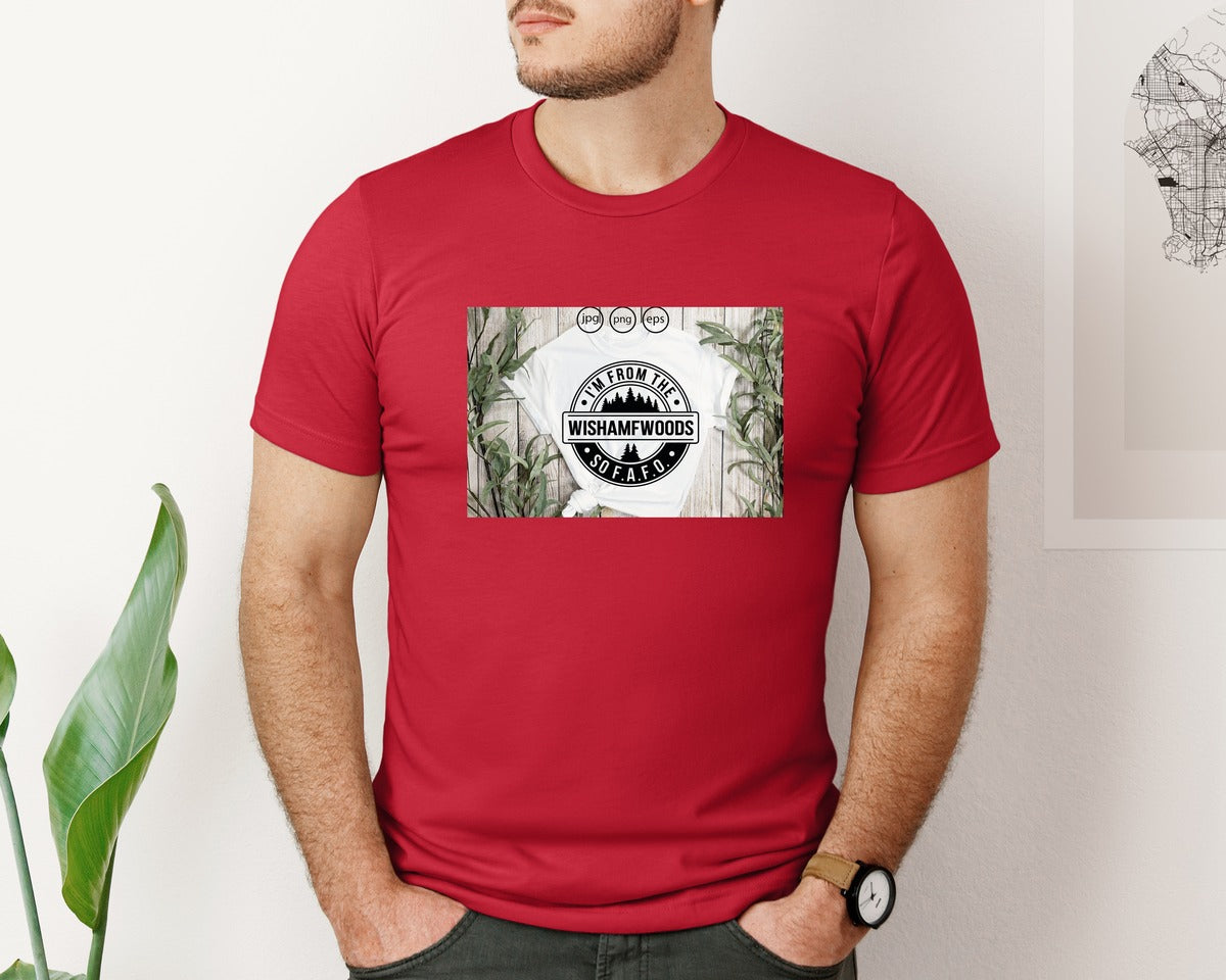 brand:Bella Canvas|color:Red|Im From The Wishamfwoods So Fafo 2 Graphic T-Shirt