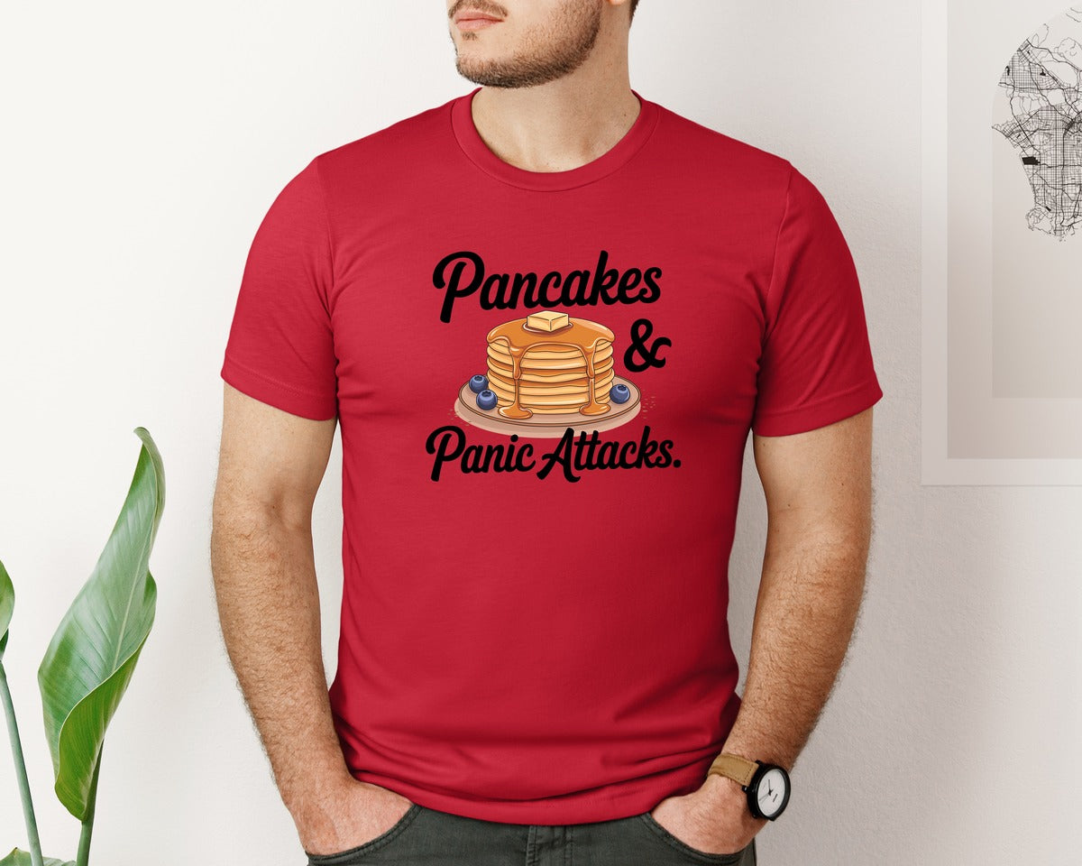 brand:Bella Canvas|color:Red|Pancakes Panic Attacks Graphic T-Shirt
