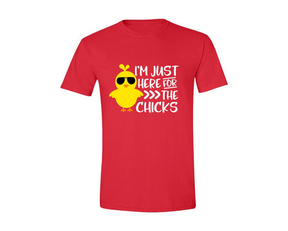 brand:Generic|color:Red|I Am Just Here For The Chicks 4 Graphic T-Shirt