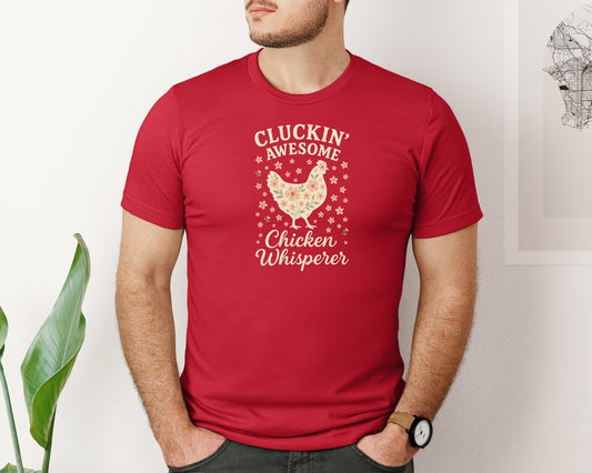 Cluckin Awesome Chicken T Shirt Graphic T-Shirt