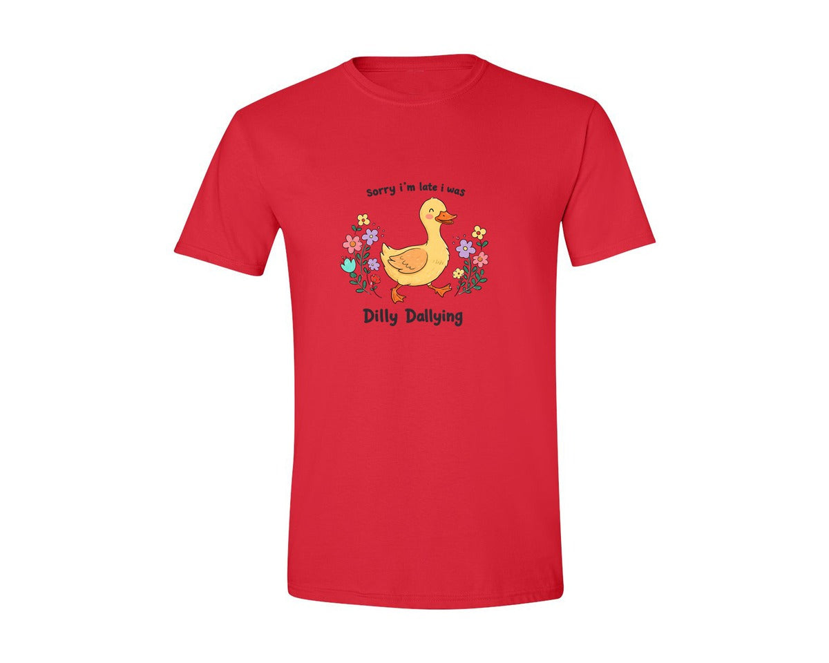 brand:Generic|color:Red|Sorry Im Late Dilly Dallying 2 Graphic T-Shirt