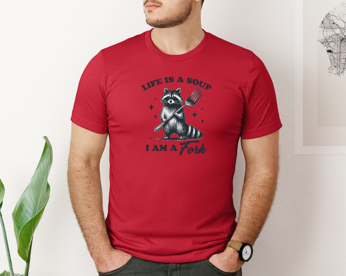 brand:Bella Canvas|color:Red|Life Is A Soup I Am A Fork Raccoon Shirt Graphic T-Shirt