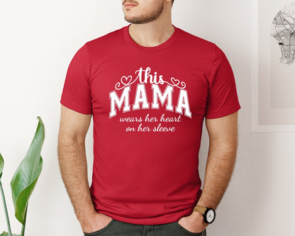 brand:Bella Canvas|color:Red|This Mama Wears Her Heart On Her Sleeve 74 Graphic T-Shirt