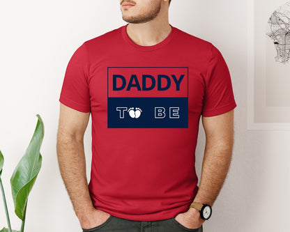 brand:Bella Canvas|color:Red|Daddy To Be Pregnancy Announcement 2 Graphic T-Shirt