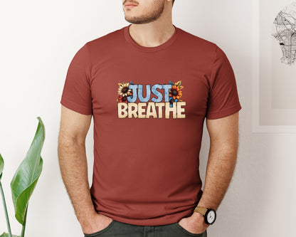 brand:Bella Canvas|color:Rust|Just Breathe Design Graphic T-Shirt
