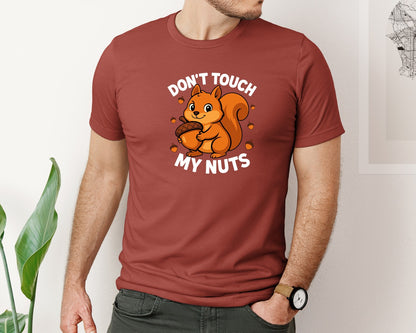 brand:Bella Canvas|color:Rust|Dont Touch My Nuts Squirrel T Shirt Graphic T-Shirt