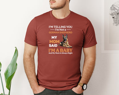 brand:Bella Canvas|color:Rust|Im Telling You Im Not German Shepherd Graphic T-Shirt