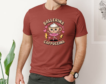 brand:Bella Canvas|color:Rust|Ballerina Cappuccino Coffee Lover Graphic T-Shirt