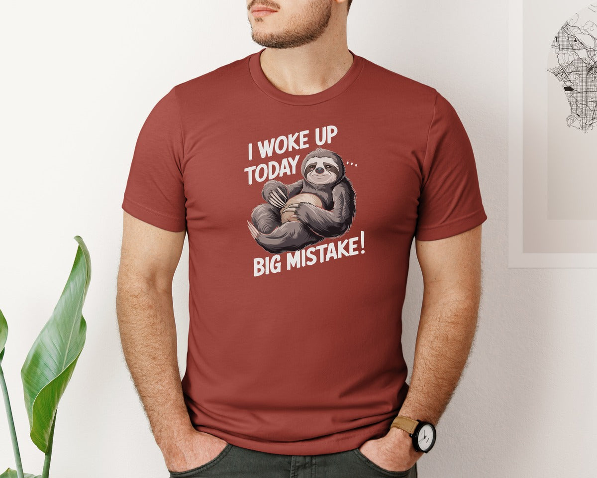 brand:Bella Canvas|color:Rust|I Woke Up Today Big Mistake Funny Sloth Graphic T-Shirt