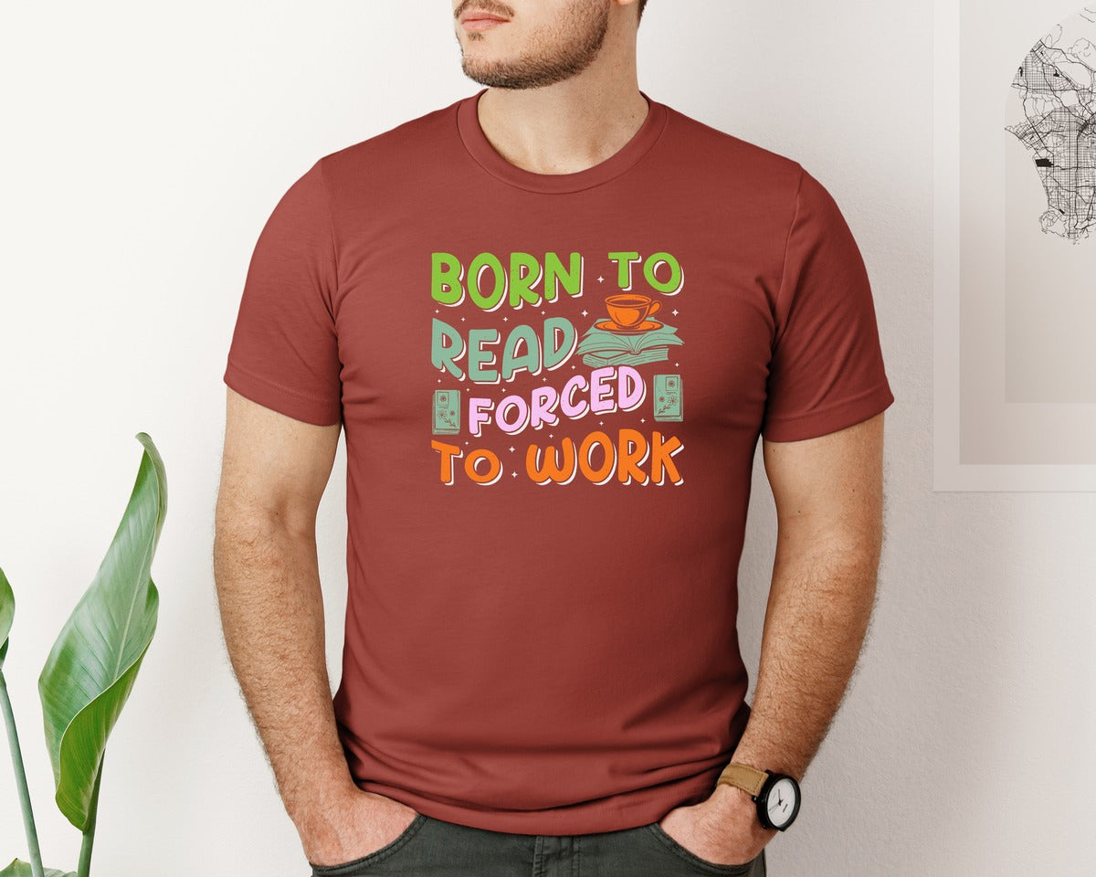 brand:Bella Canvas|color:Rust|Forced To Work Reading Shirt Graphic T-Shirt
