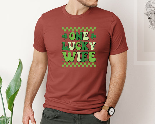 One Lucky Wife St Patricks Day Graphic T-Shirt