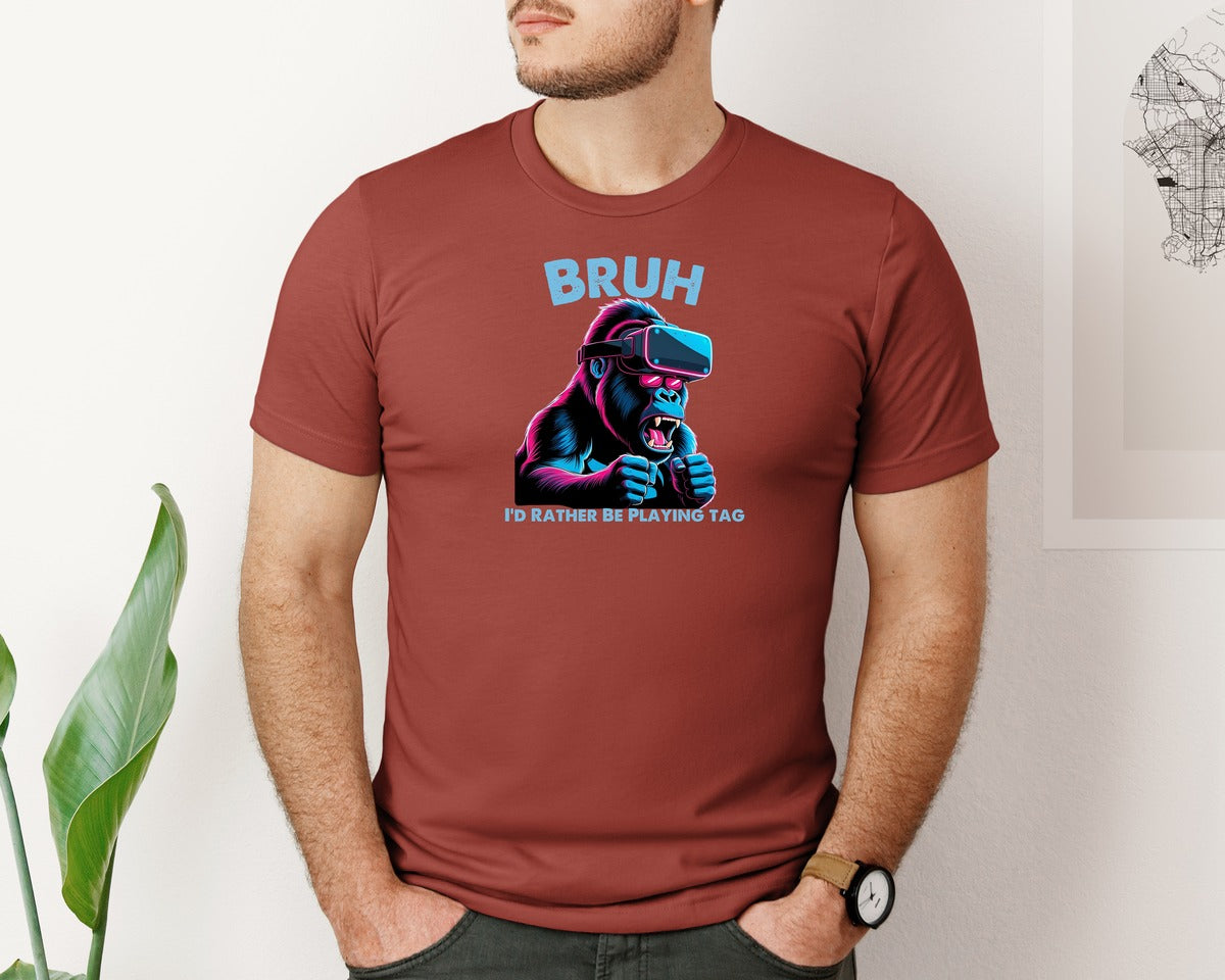 brand:Bella Canvas|color:Rust|Bruh Id Rather Be Playing Tag T Shirt Graphic T-Shirt