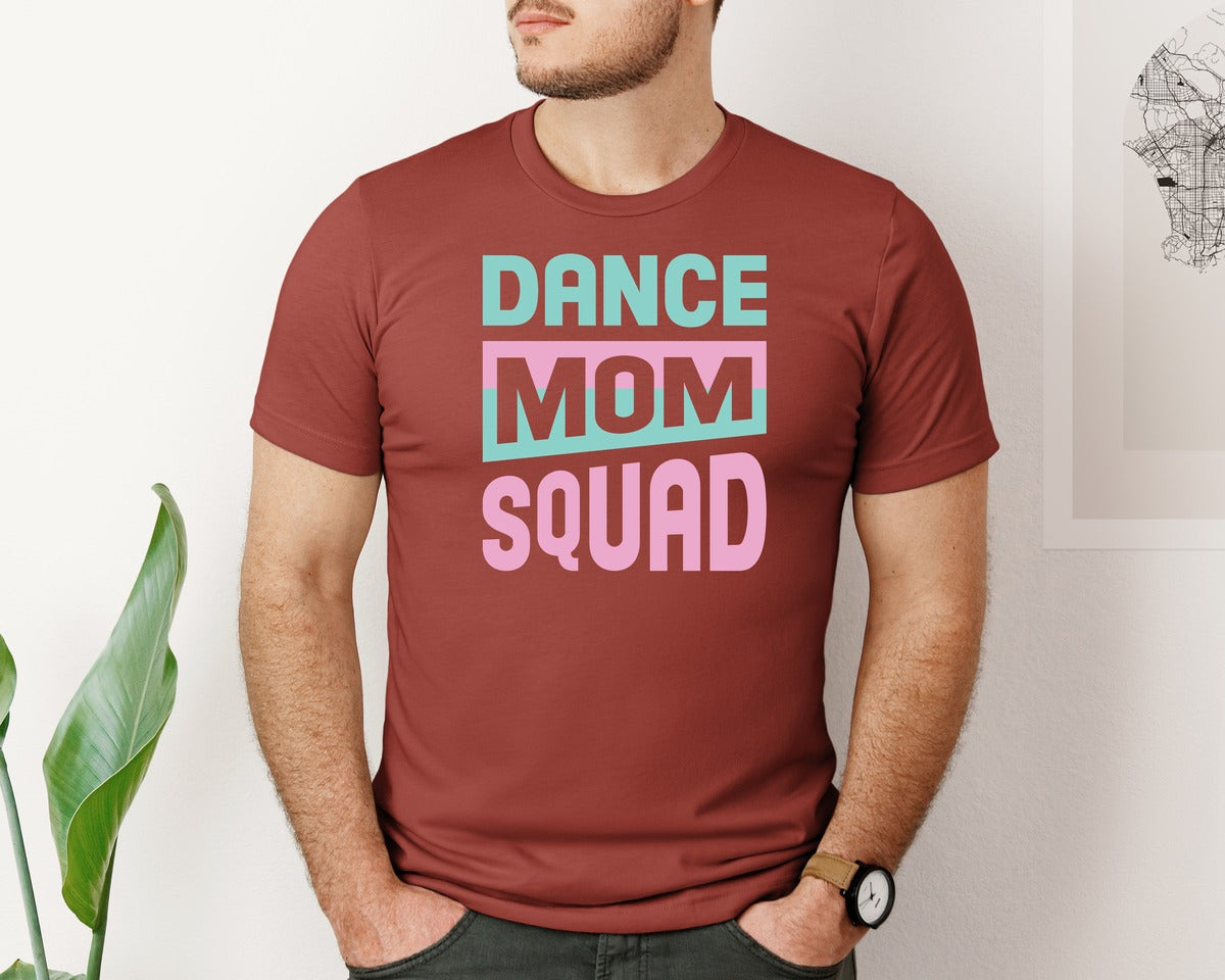 brand:Bella Canvas|color:Rust|Dance Mom Squad Mothers Day Gift 9 Graphic T-Shirt
