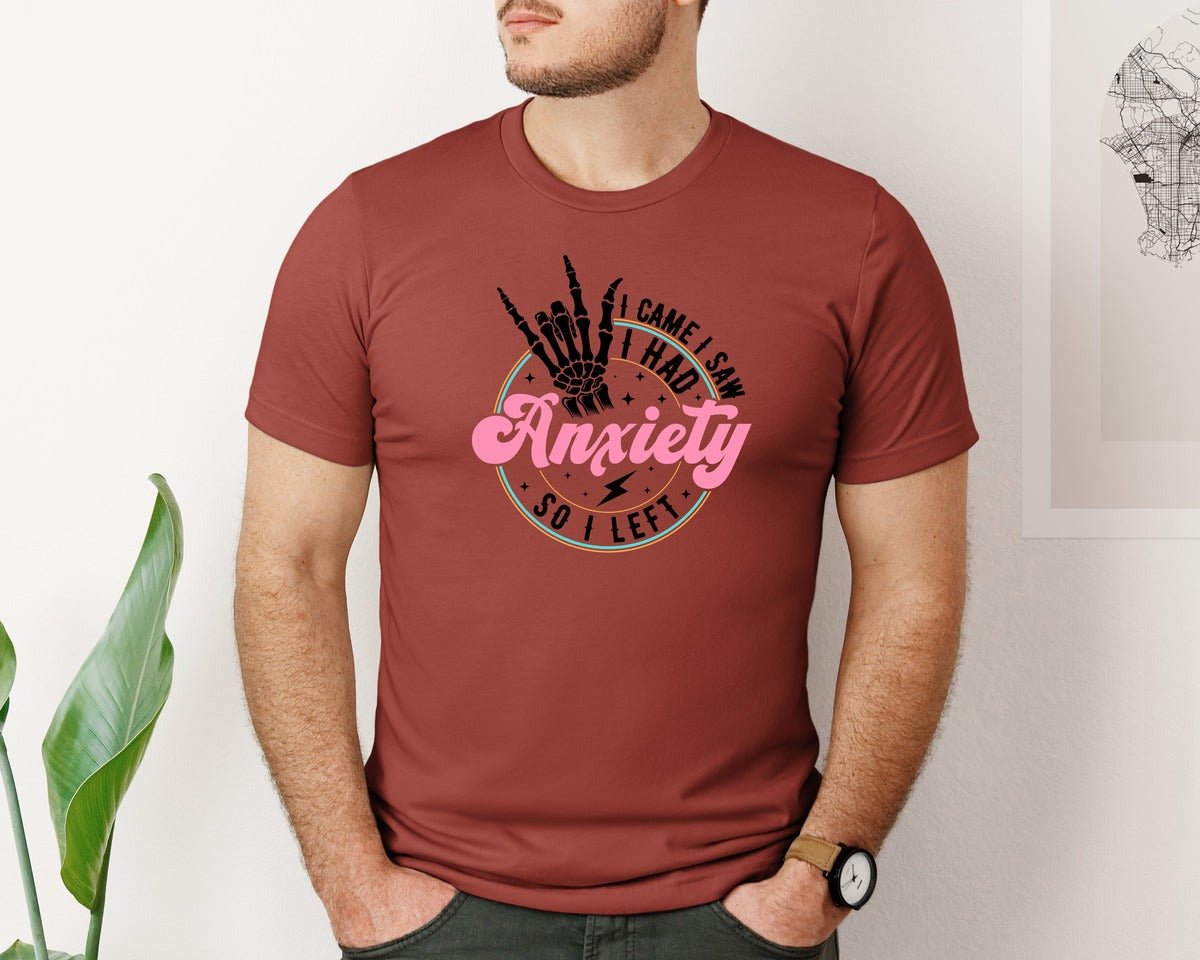 brand:Bella Canvas|color:Rust|I Came I Saw I Had Anxiety Graphic T-Shirt