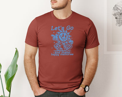 brand:Bella Canvas|color:Rust|Lets Go And Make Happy Memories Graphic T-Shirt