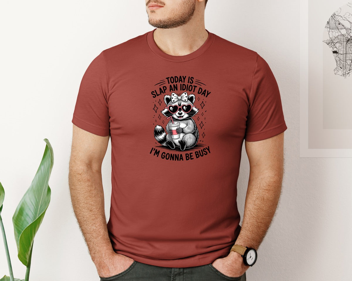brand:Bella Canvas|color:Rust|Today Is Slap An Idiot Day Snarky Graphic T-Shirt