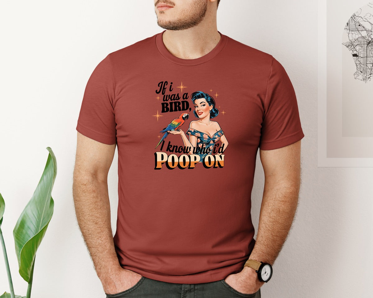 brand:Bella Canvas|color:Rust|Sarcastic Vintage Girl Adult A Bird Graphic T-Shirt