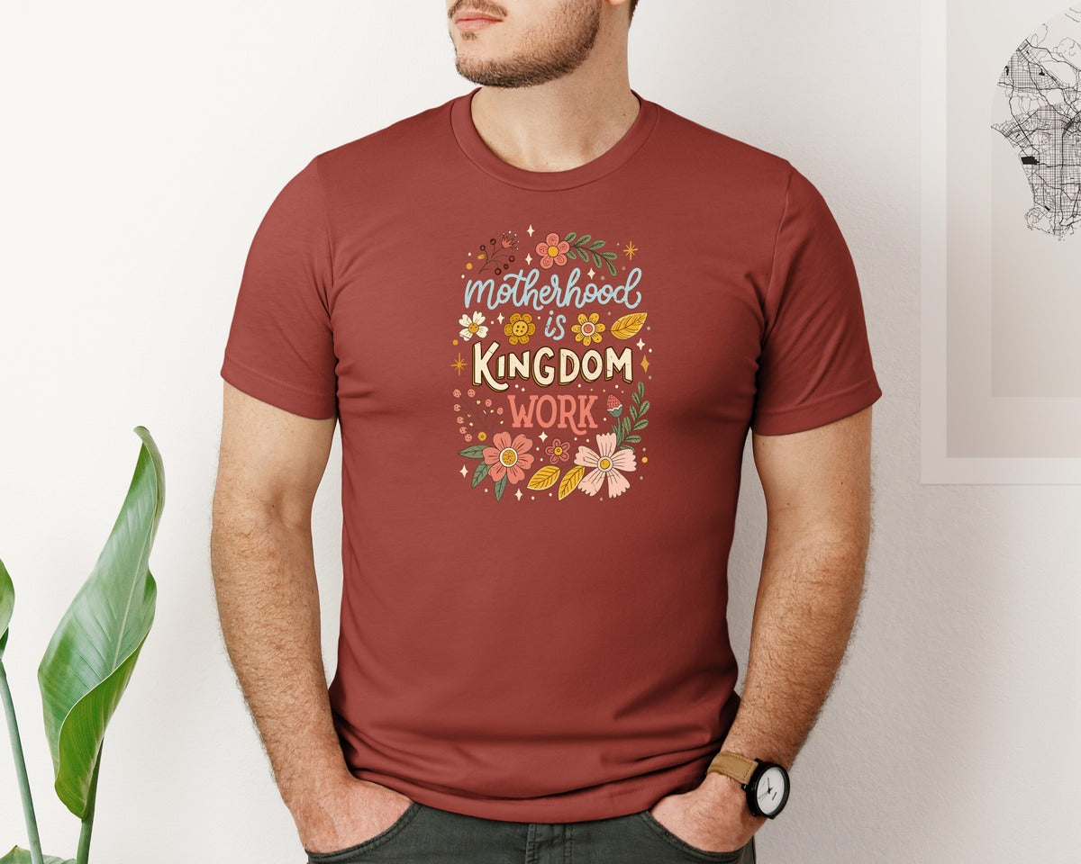 brand:Bella Canvas|color:Rust|Motherhood Is Kingdom Work Mama Mom Graphic T-Shirt