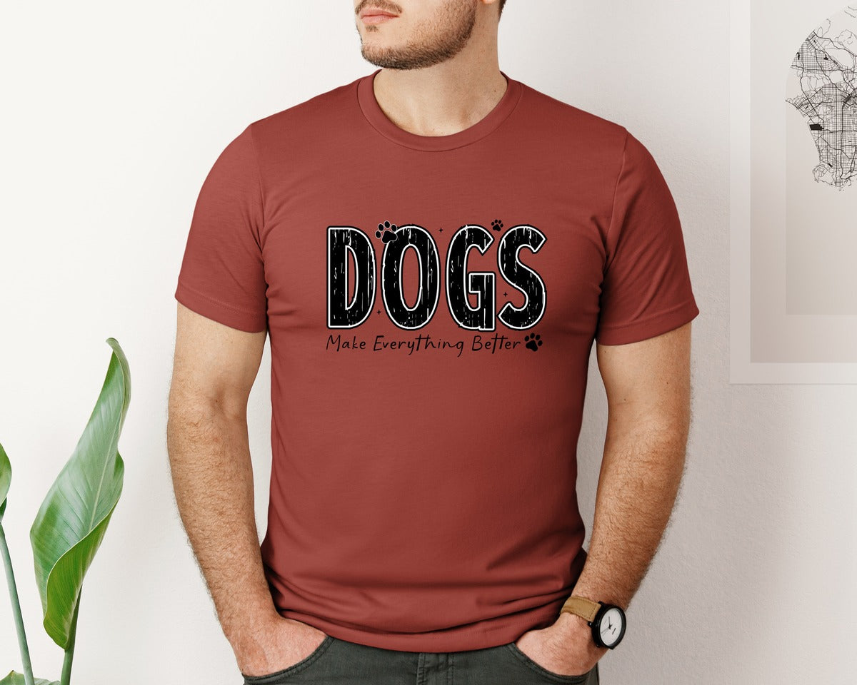 brand:Bella Canvas|color:Rust|Dogs Make Everything Better Graphic T-Shirt