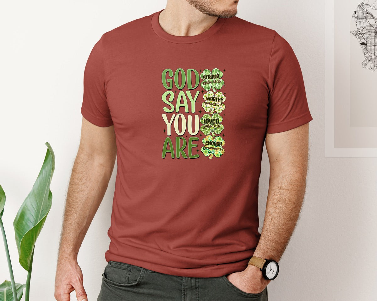 brand:Bella Canvas|color:Rust|God Says You Are Christian Shamrock Graphic T-Shirt