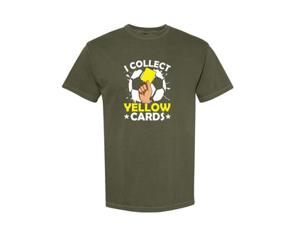 brand:Comfort Colors|color:Sage Green|I Collect Yellow Cards Soccer T Shirt Graphic T-Shirt