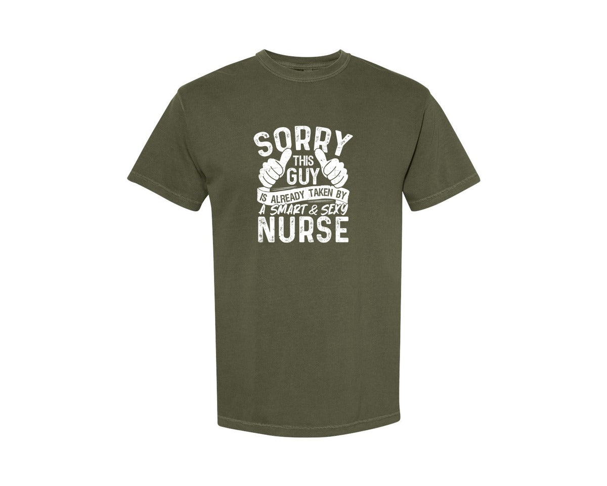 brand:Comfort Colors|color:Sage Green|Sorry This Guy Is Career T Shirt Graphic T-Shirt