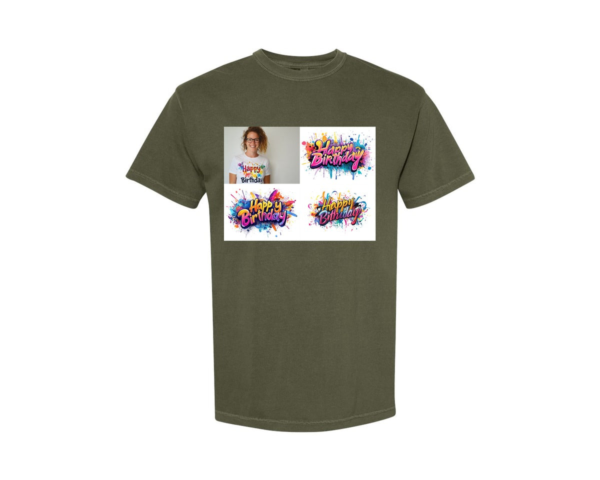 brand:Comfort Colors|color:Sage Green|Happy Birthday T Shirt Design 69 Graphic T-Shirt