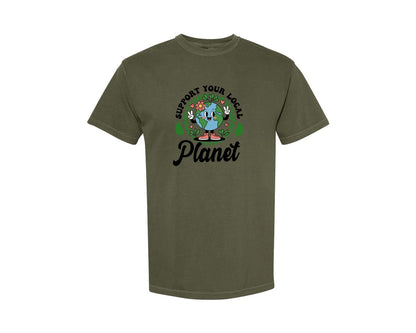 brand:Comfort Colors|color:Sage Green|Earth Day Support Your Local Planet 2 Graphic T-Shirt
