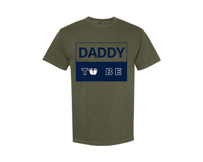 brand:Comfort Colors|color:Sage Green|Daddy To Be Pregnancy Announcement 2 Graphic T-Shirt