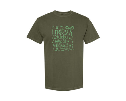 brand:Comfort Colors|color:Sage Green|Not Lucky Simply Blessed Graphic T-Shirt