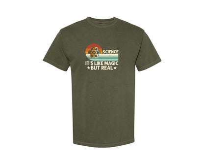 brand:Comfort Colors|color:Sage Green|Science Its Like Magic But Real T Shirt 2 Graphic T-Shirt