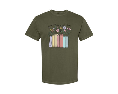 brand:Comfort Colors|color:Sage Green|Its A Good Day To Read A Book 37 Graphic T-Shirt