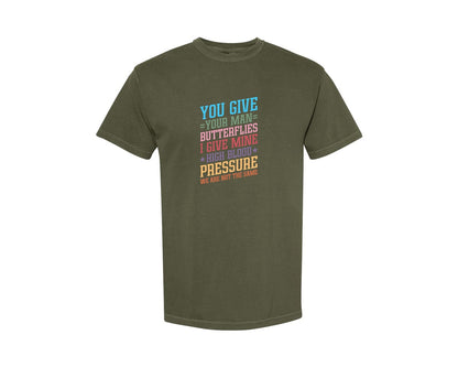brand:Comfort Colors|color:Sage Green|You Give Your Man Butterflies I Give Min Graphic T-Shirt