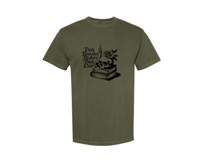 brand:Comfort Colors|color:Sage Green|Dark Romance Readers Book Club T Shi Graphic T-Shirt