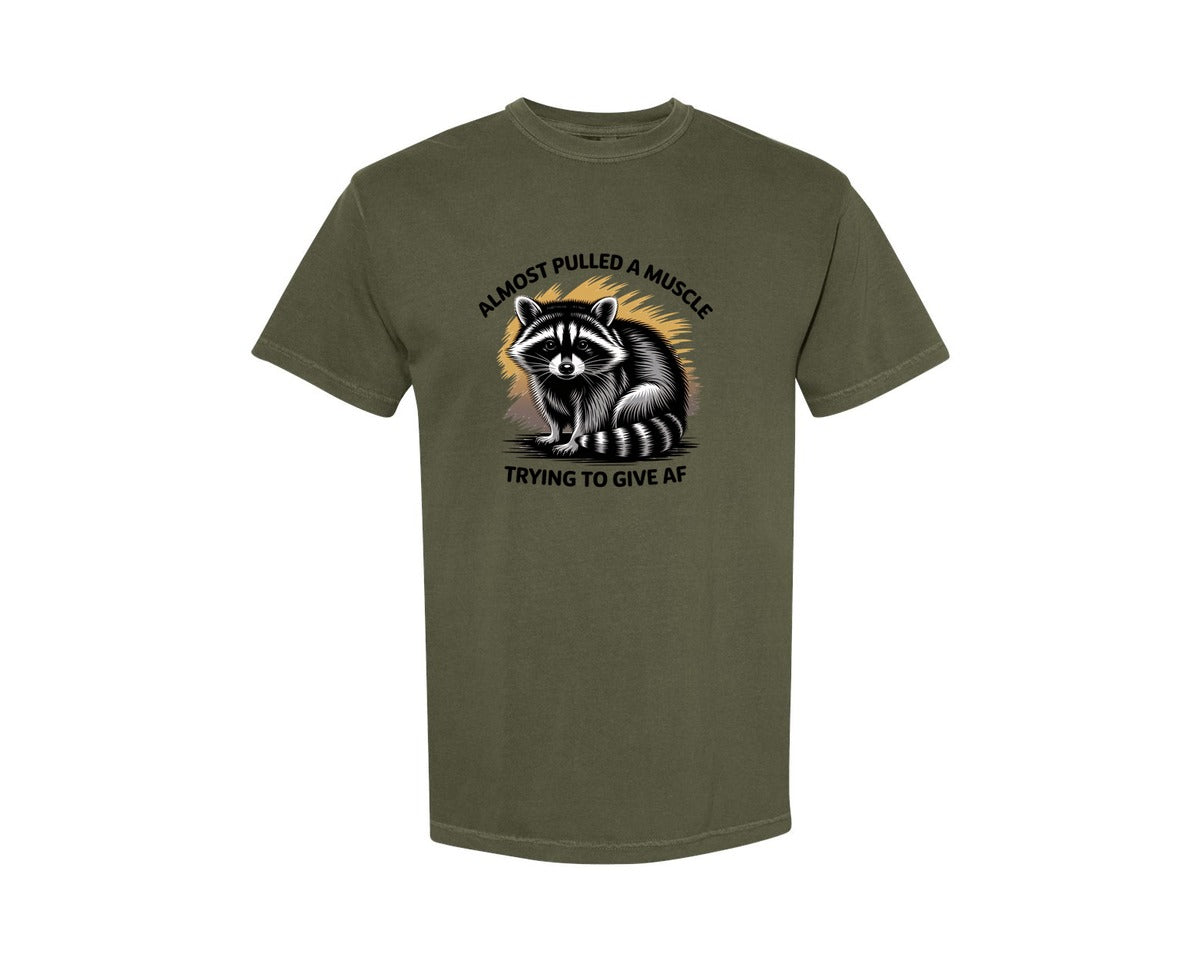 brand:Comfort Colors|color:Sage Green|Funny Raccoon Sarcastic Quote Graphic T-Shirt