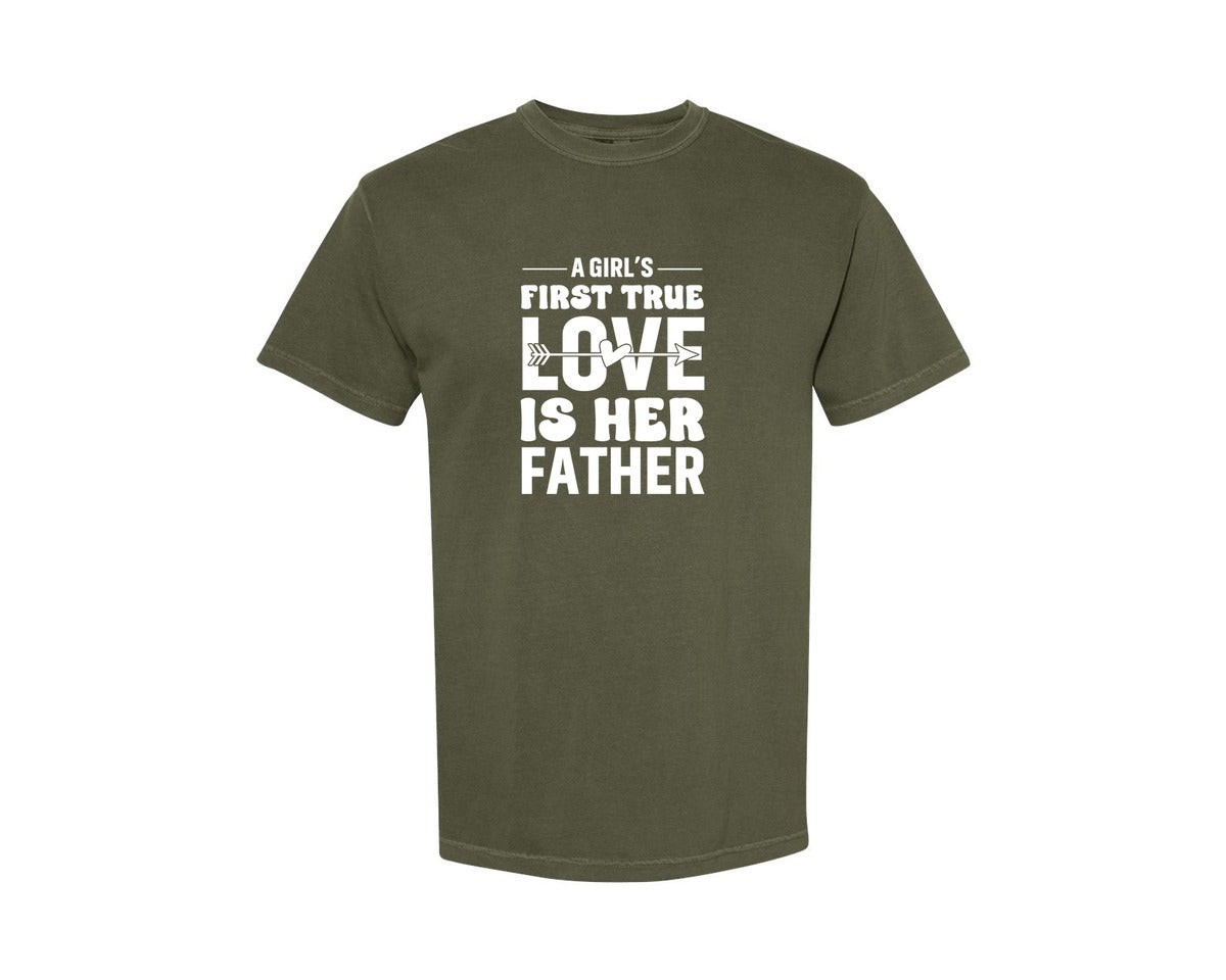 brand:Comfort Colors|color:Sage Green|First True Love Girls Dad Graphic T-Shirt