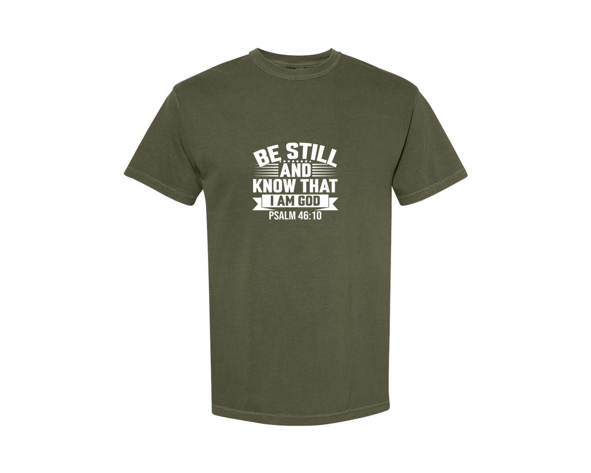 brand:Comfort Colors|color:Sage Green|Be Still And Know That I Am God Psalm 7 Graphic T-Shirt