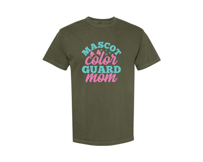 brand:Comfort Colors|color:Sage Green|Mascot Color Guard Mom Quote Design 6 Graphic T-Shirt