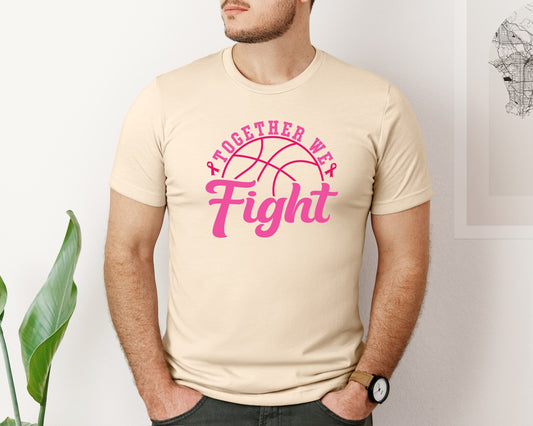 Together We Fight Basketball Pink Cancer Graphic T-Shirt