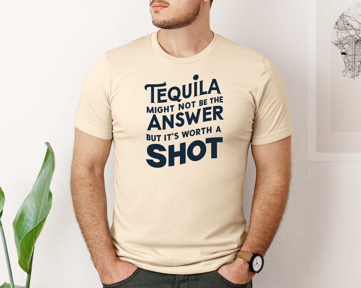 brand:Bella Canvas|color:Soft Cream|Tequila Shot Worth A Try Drinking Humor Graphic T-Shirt