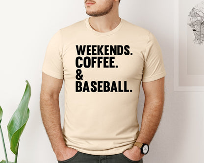 brand:Bella Canvas|color:Soft Cream|Weekends Coffee Baseball Tshirt Design Graphic T-Shirt