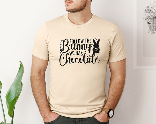 Follow The Bunny He Has Chocolate 65 Graphic T-Shirt